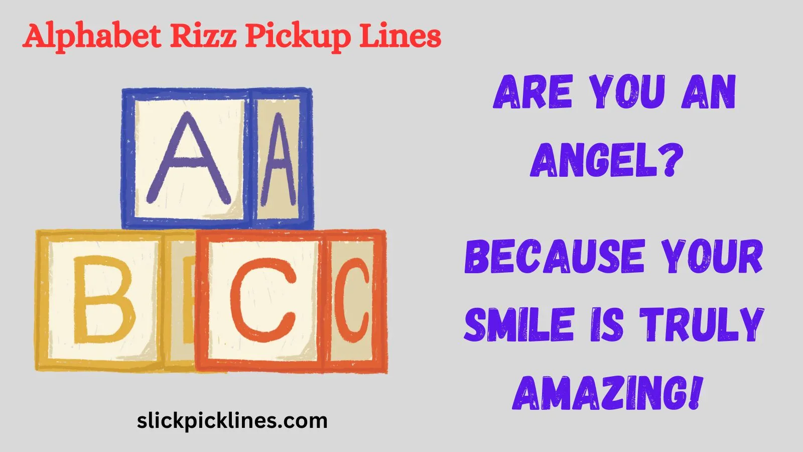 Alphabet Rizz Pickup Lines