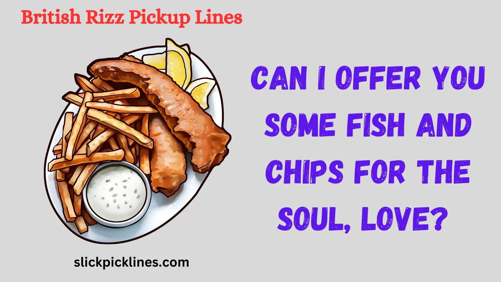 British Rizz Pickup Lines