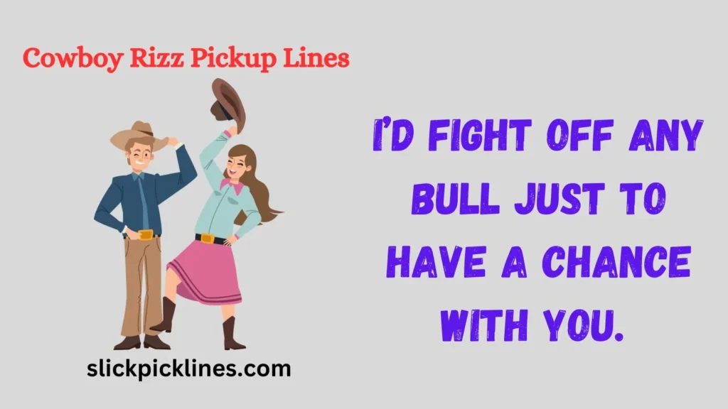 Cowboy rizz pickup lines funny