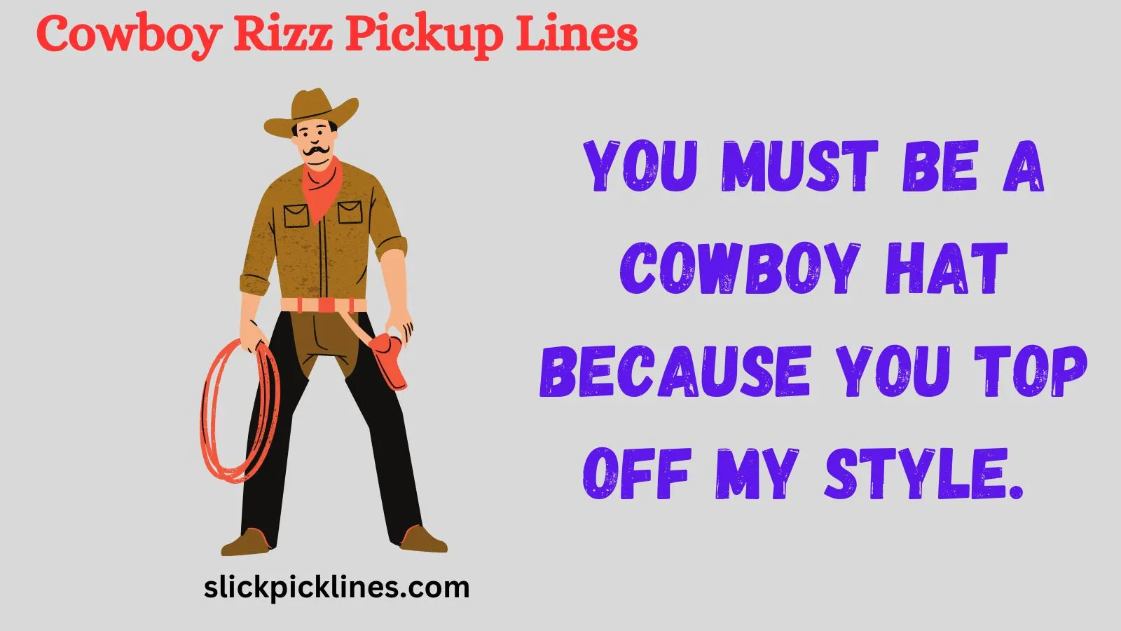 Cowboy Rizz Pickup Lines