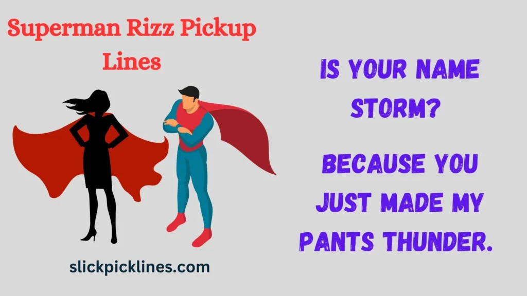Dirty superhero pick up lines
