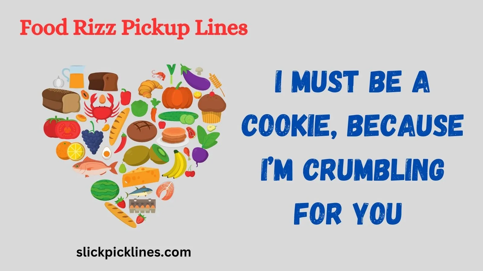 Food Rizz Pickup Lines