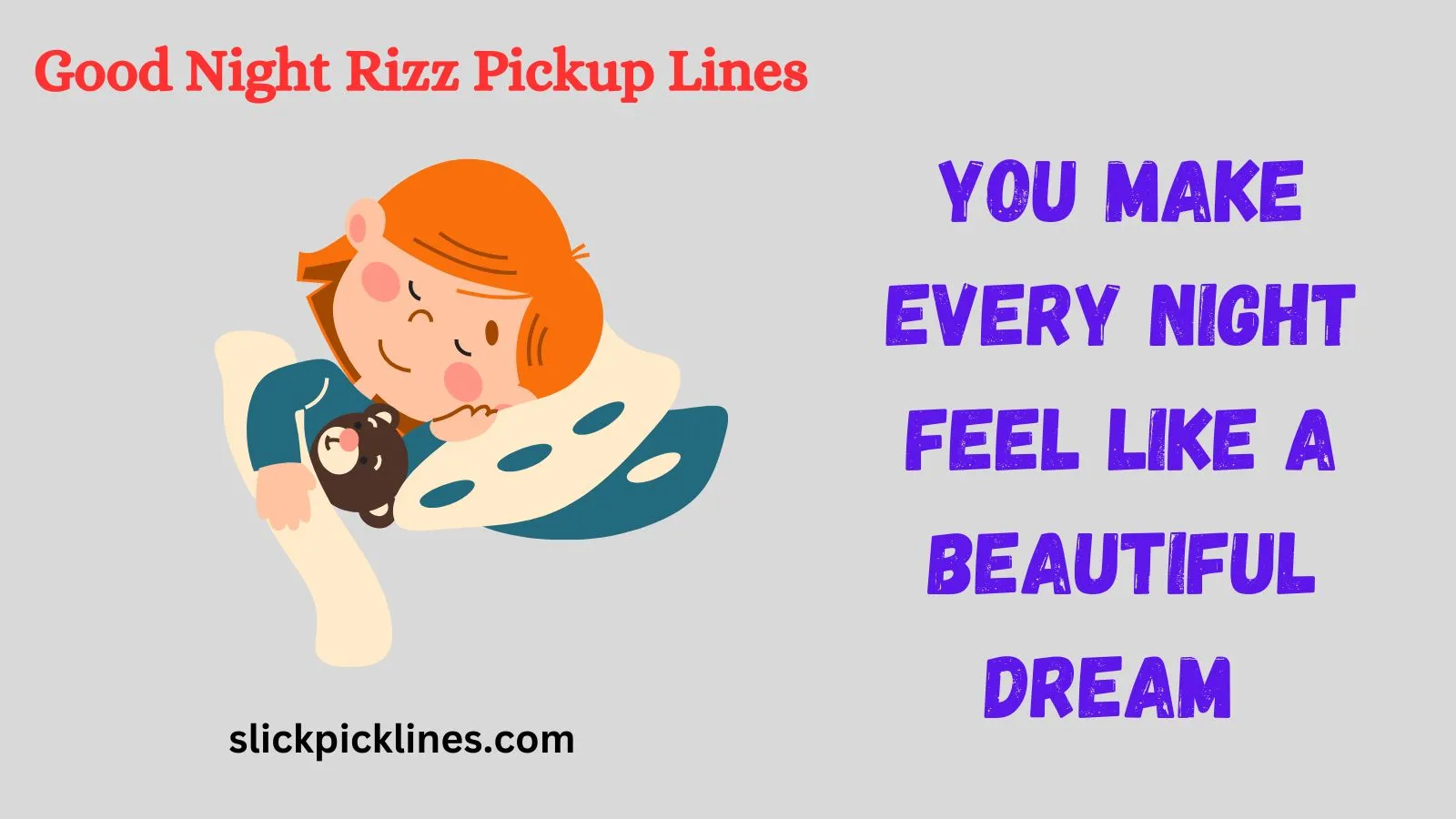 Good Night Rizz Pickup Lines