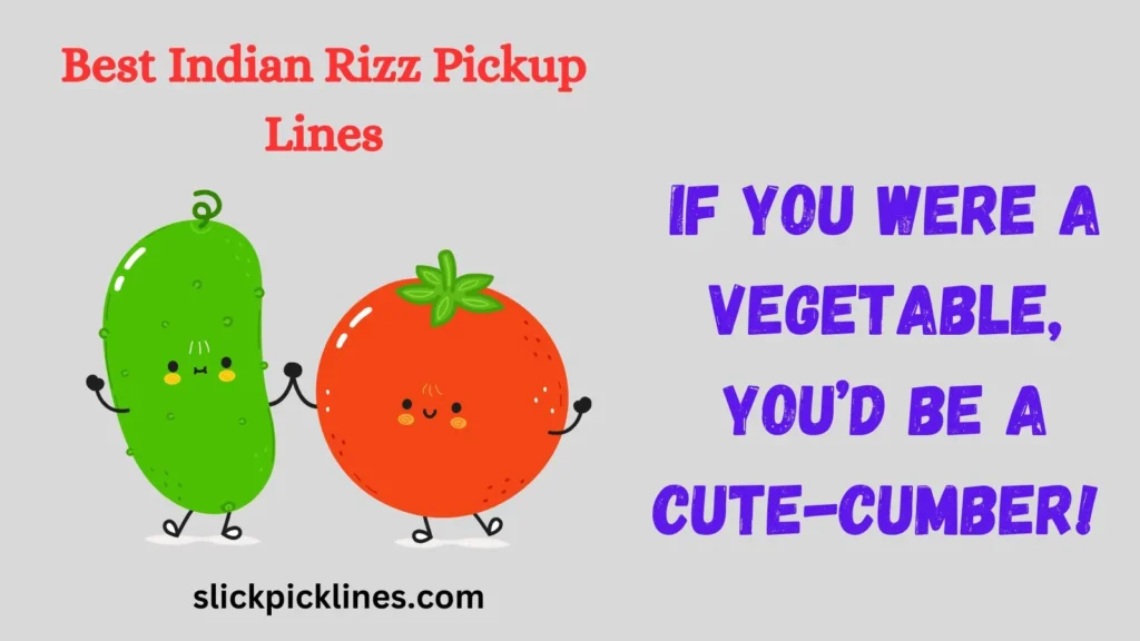 Indian pick up lines Funny