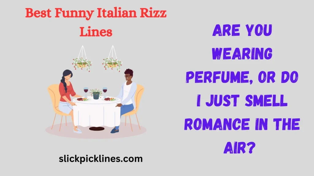 Italian pick up lines reddit
