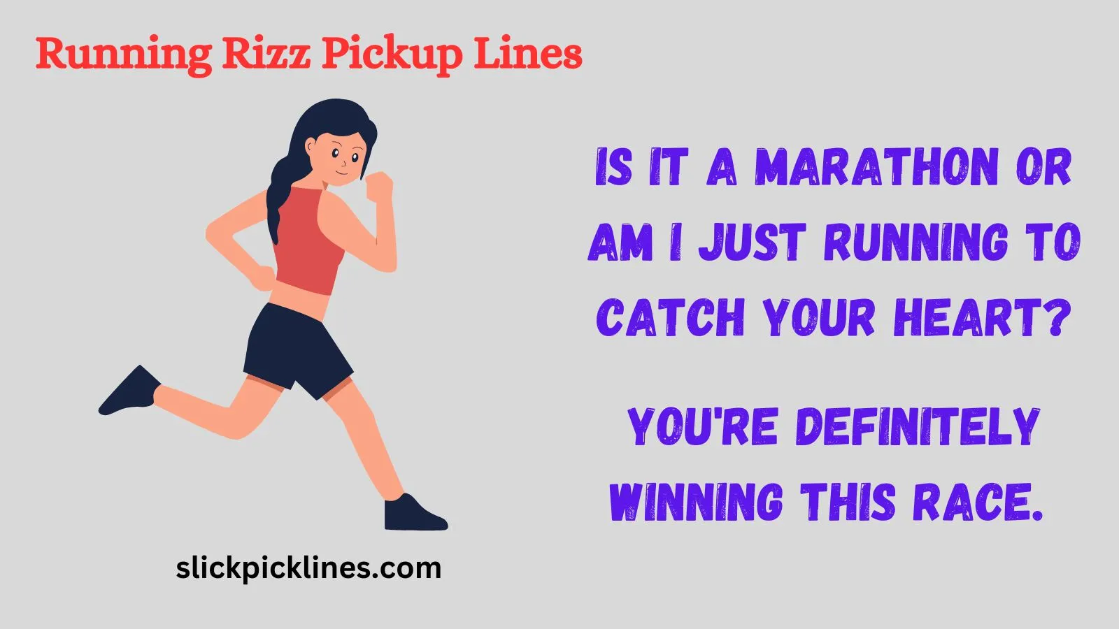 Running Rizz Pickup Lines