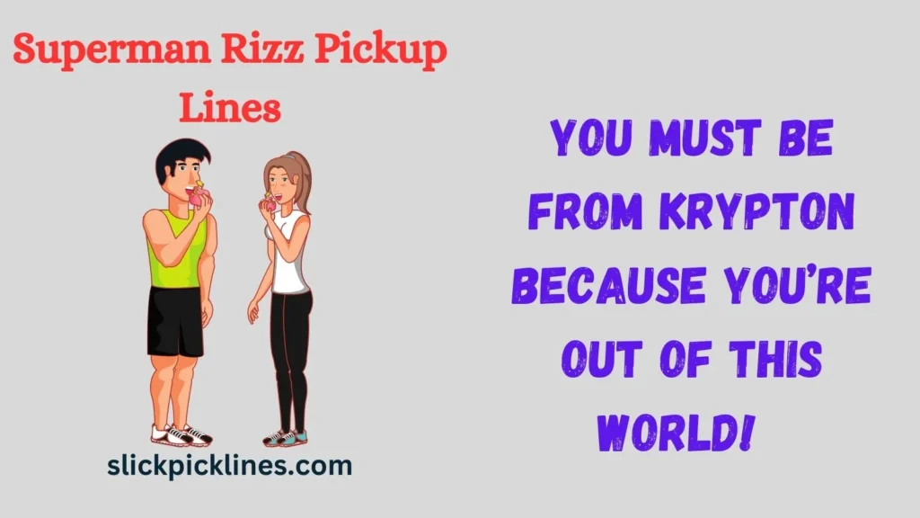 Superhero pick up lines reddit
