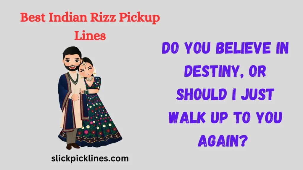 Unique Indian Pickup Lines to Try Today