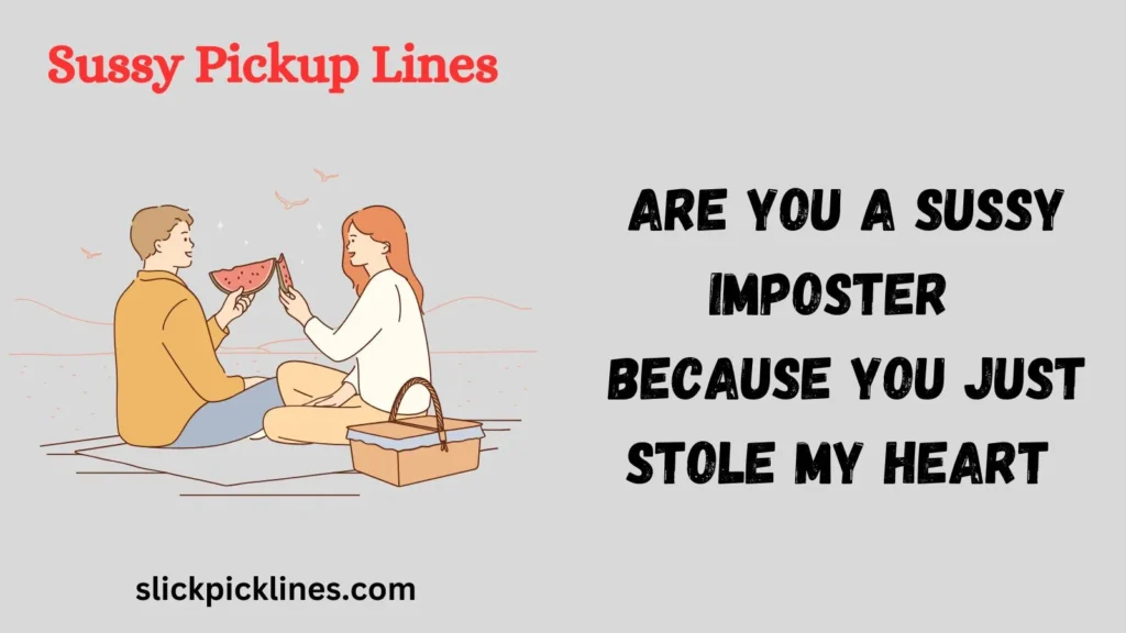 Sussy Pickup Lines For Her