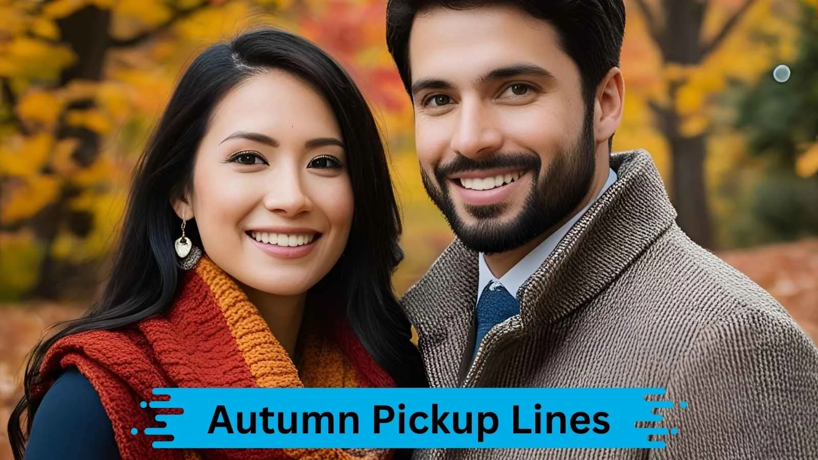 Autumn Pickup Lines