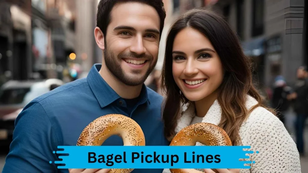 Bagel-Inspired Pickup Lines