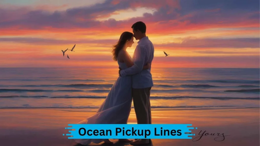 Best Ocean Pickup Lines
