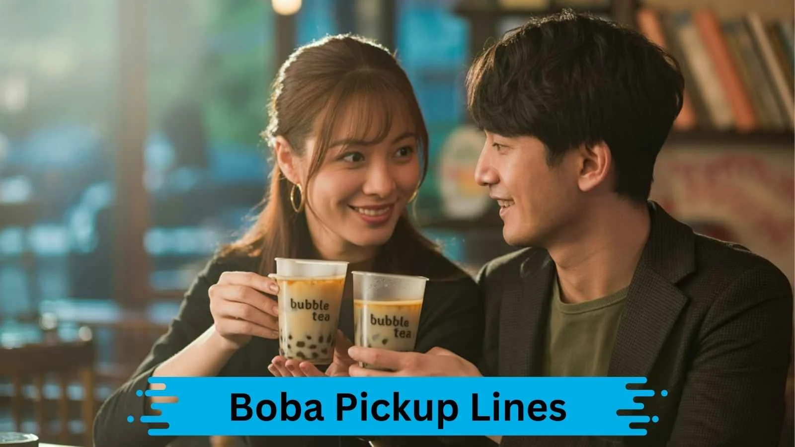 Boba Pickup Lines