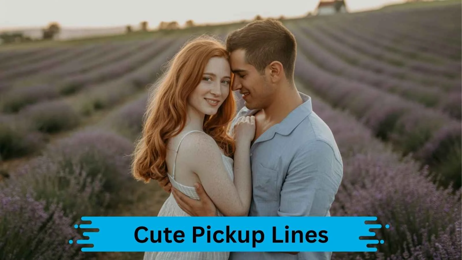 Cute Pickup Lines
