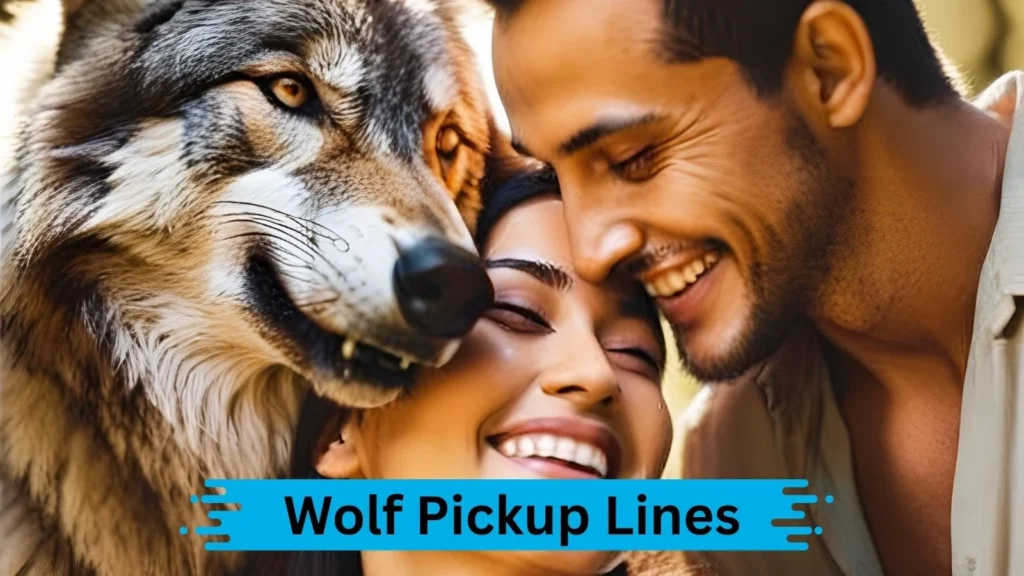 Cute Wolf Pickup Lines