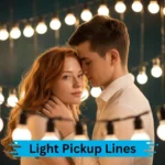 Light Pickup Lines