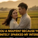 Nguyen Pickup Lines