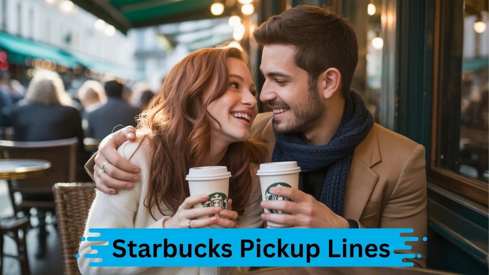 Starbucks Pickup Lines