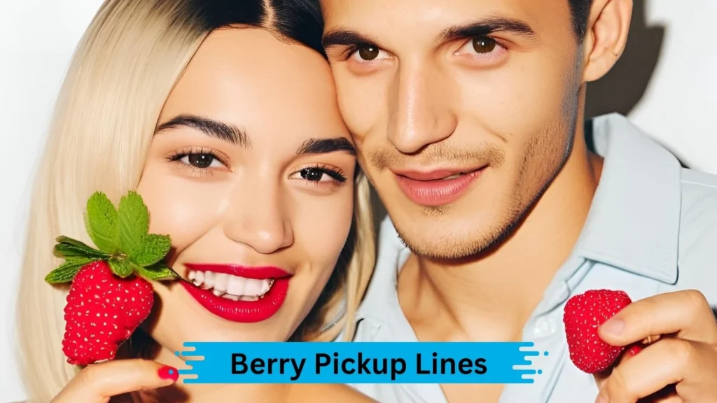 Sweet Strawberry Pickup Lines