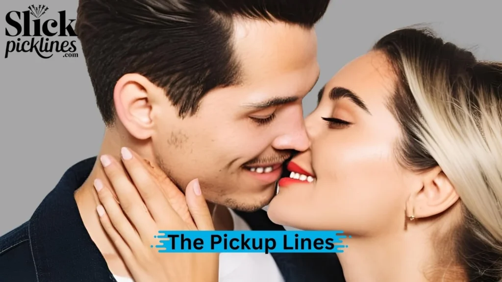 Trending Pickup Lines