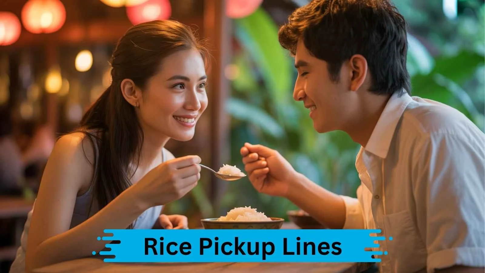 Rice Pickup Lines