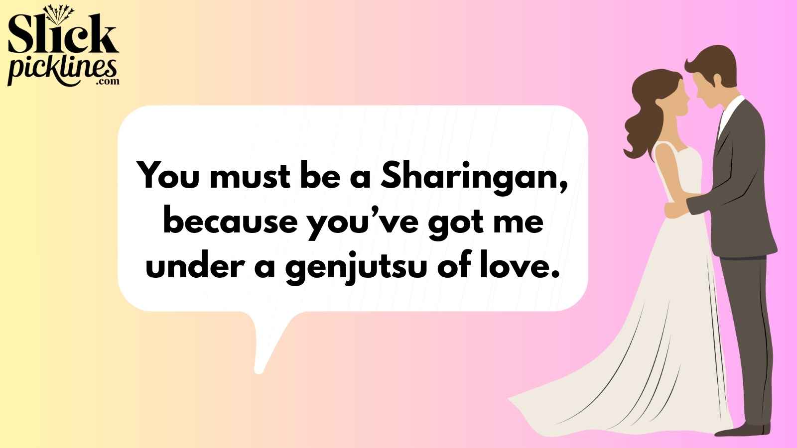Anime Pickup Line