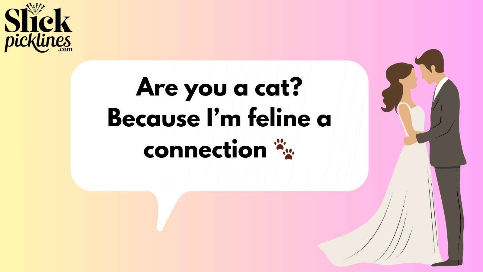 Cat Pickup Line