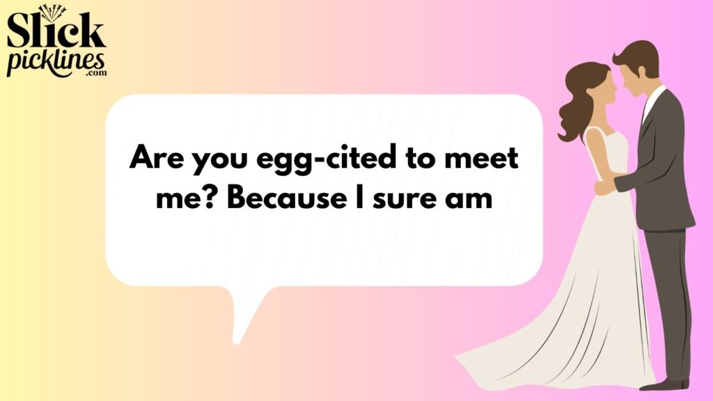 Cheesy Chicken Pickup Lines