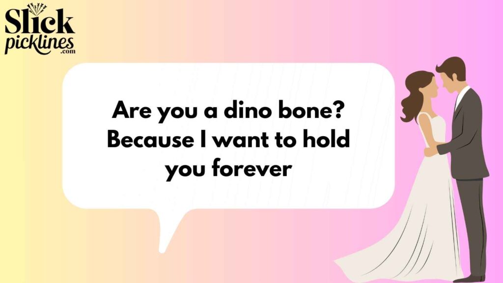 Cheesy Dinosaur Pickup Lines