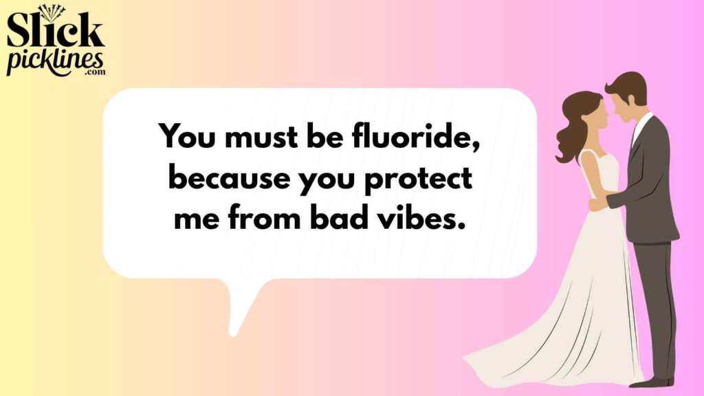 Cute Dentist Pickup Lines 