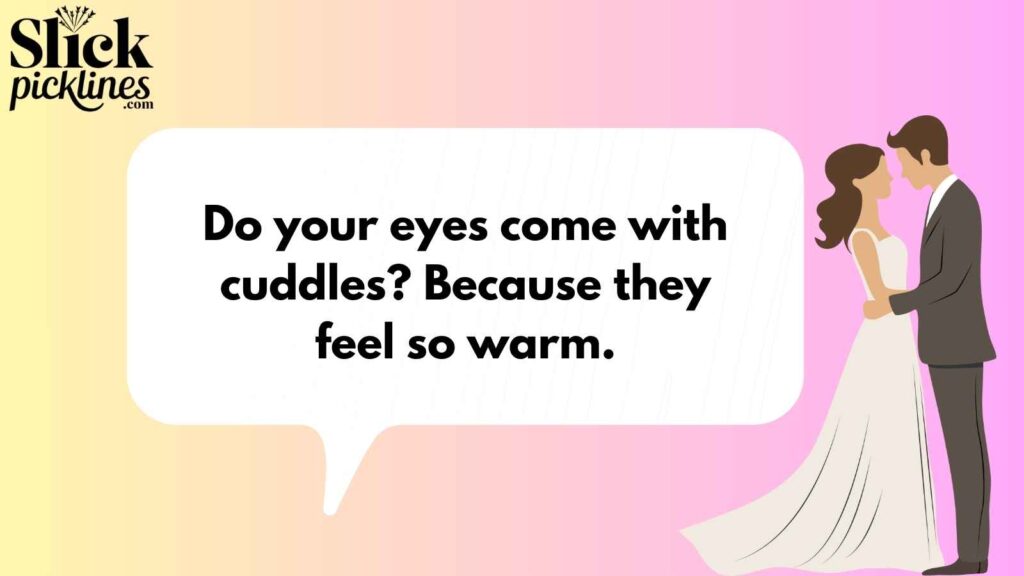 Cute Pickup Lines About Eyes 