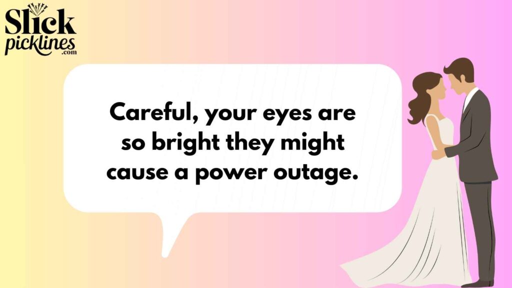 Funny Pickup Lines About Eyes 