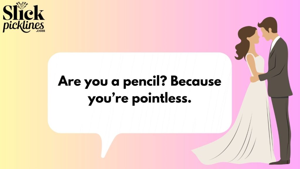 Funny Yet Awful Pickup Lines 