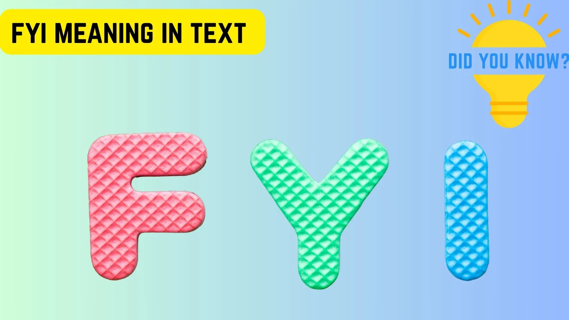 fyi meaning in text