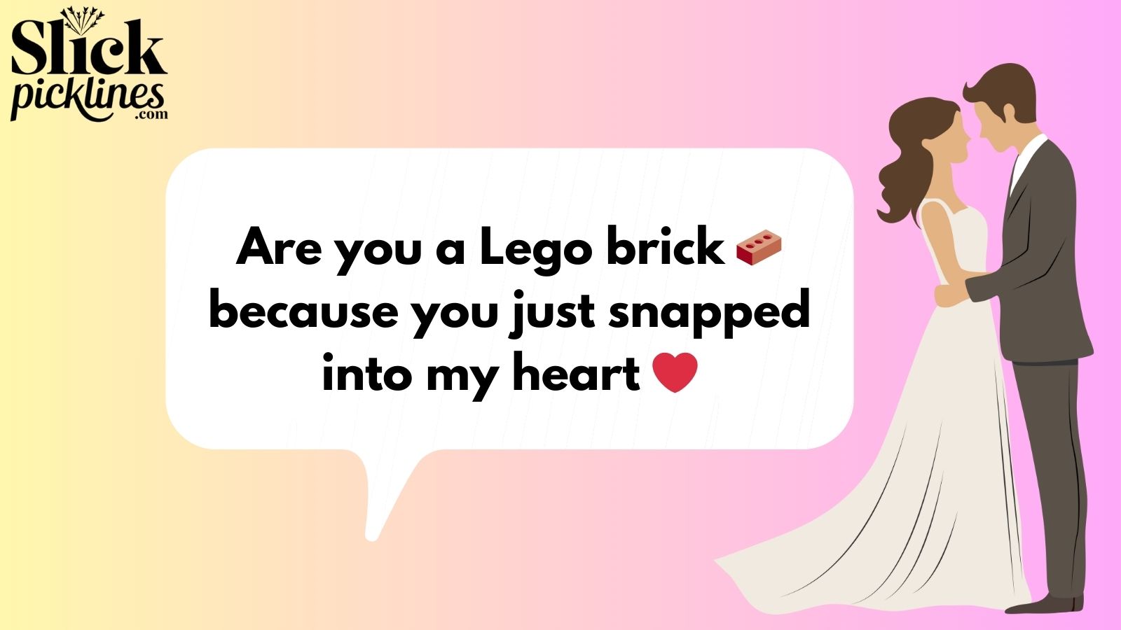 Lego Pickup Line