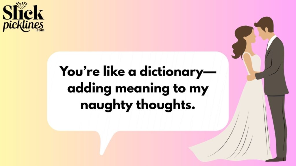 Naughty Pickup Lines for Bold Flirts