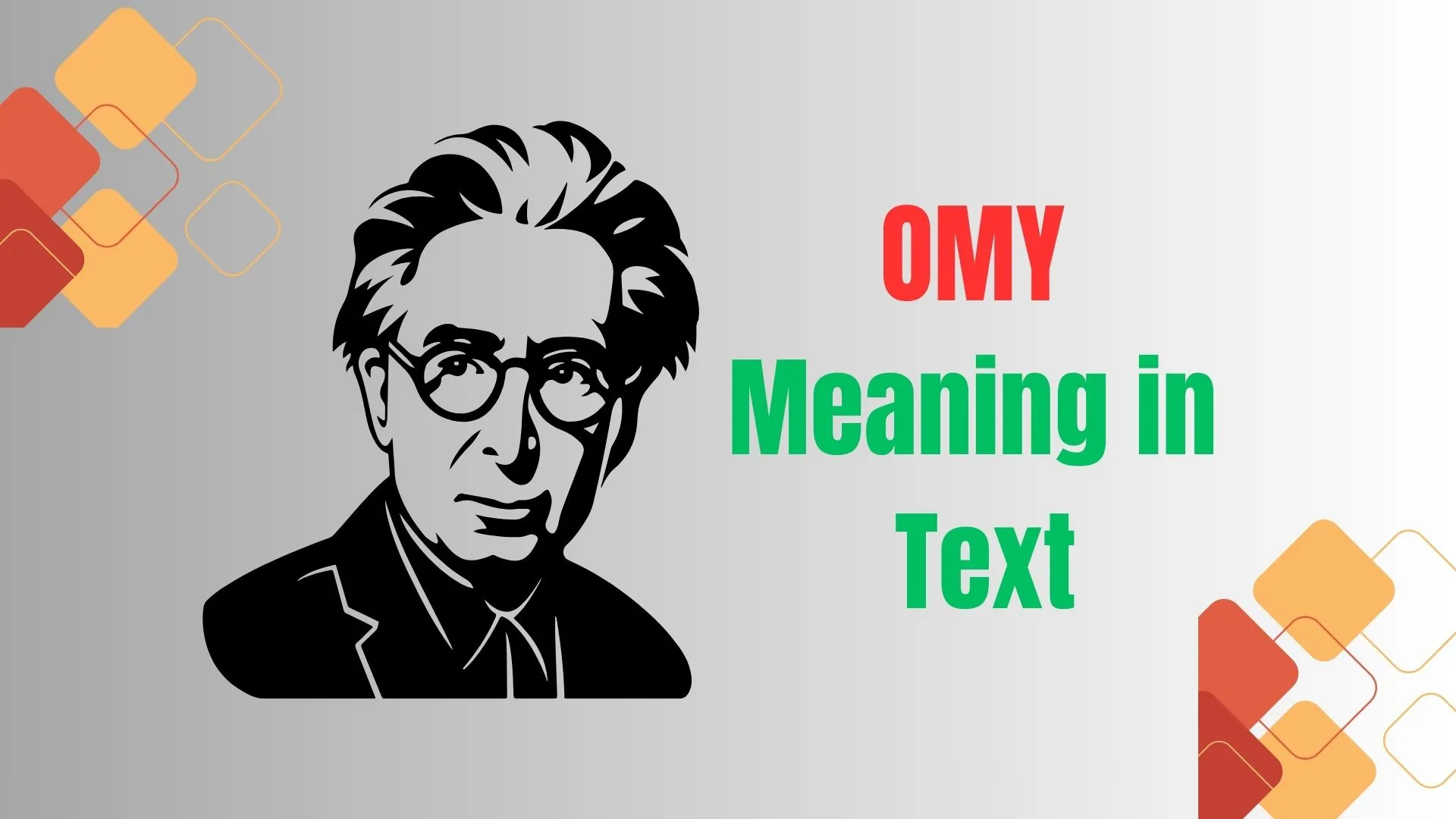 OMY Meaning in Text