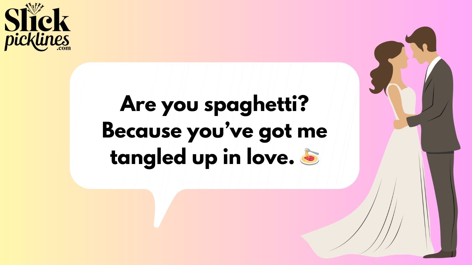 Pasta Pickup Line