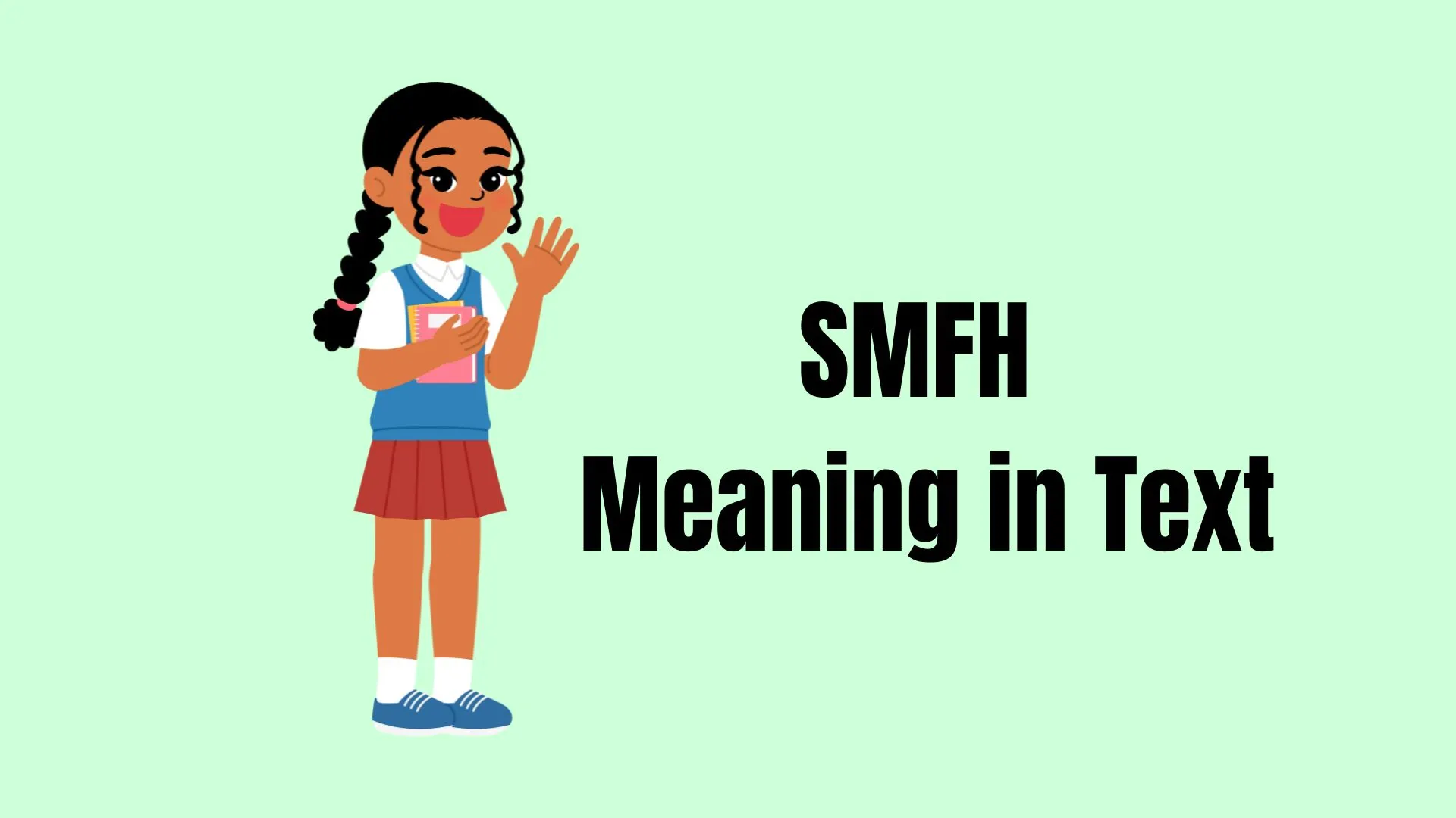 SMFH Meaning in Text