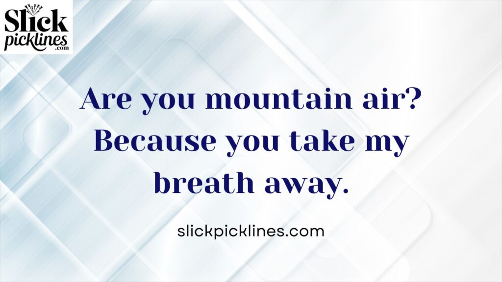 Smoky Mountains Pickup Lines