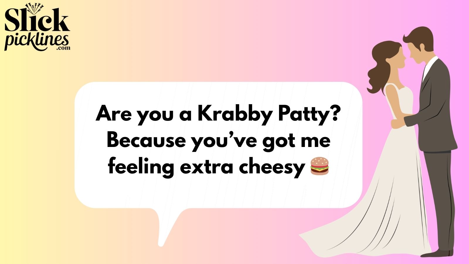 Spongebob Pickup Line
