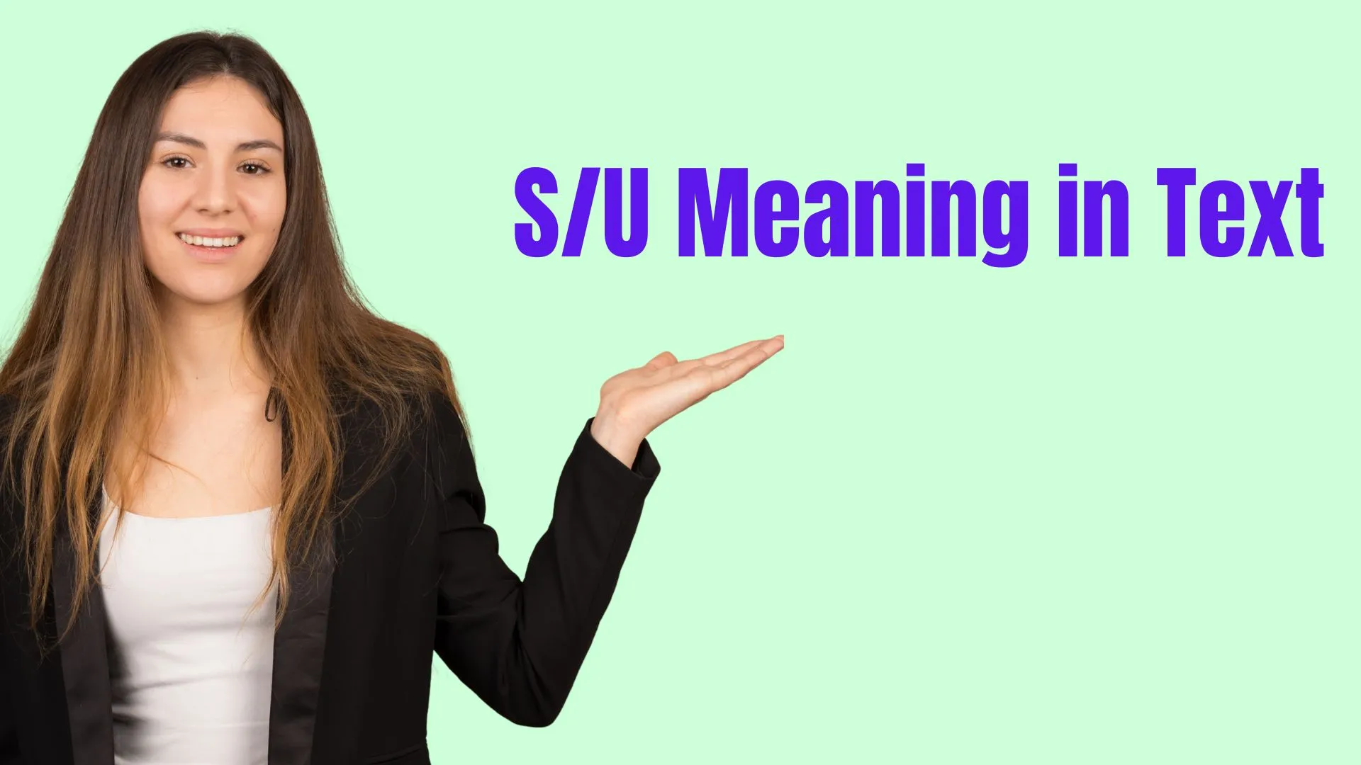 SU Meaning in Text