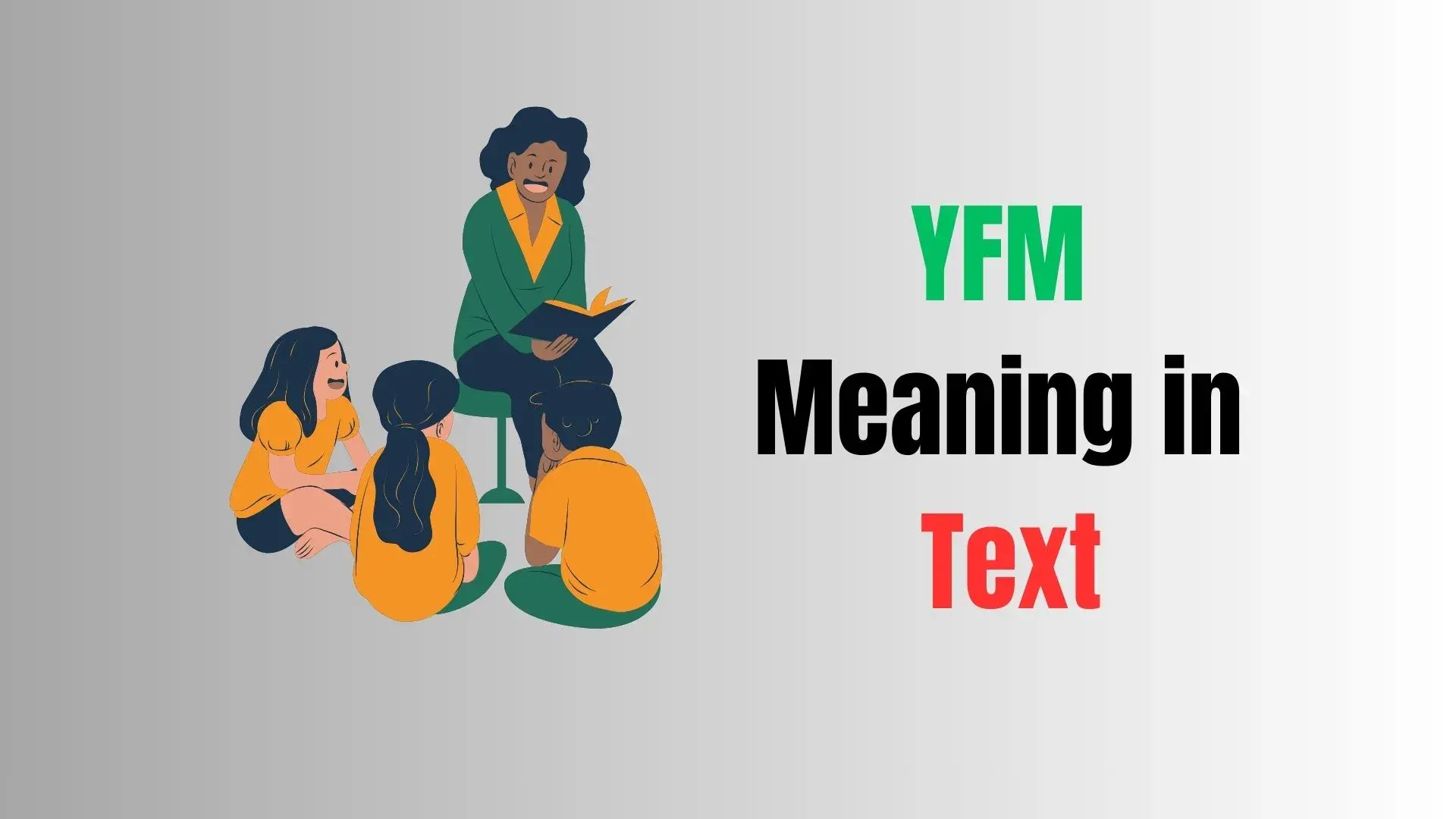 YFM Meaning in Text