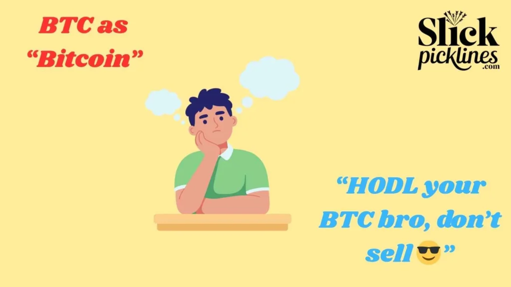 BTC as “Bitcoin”