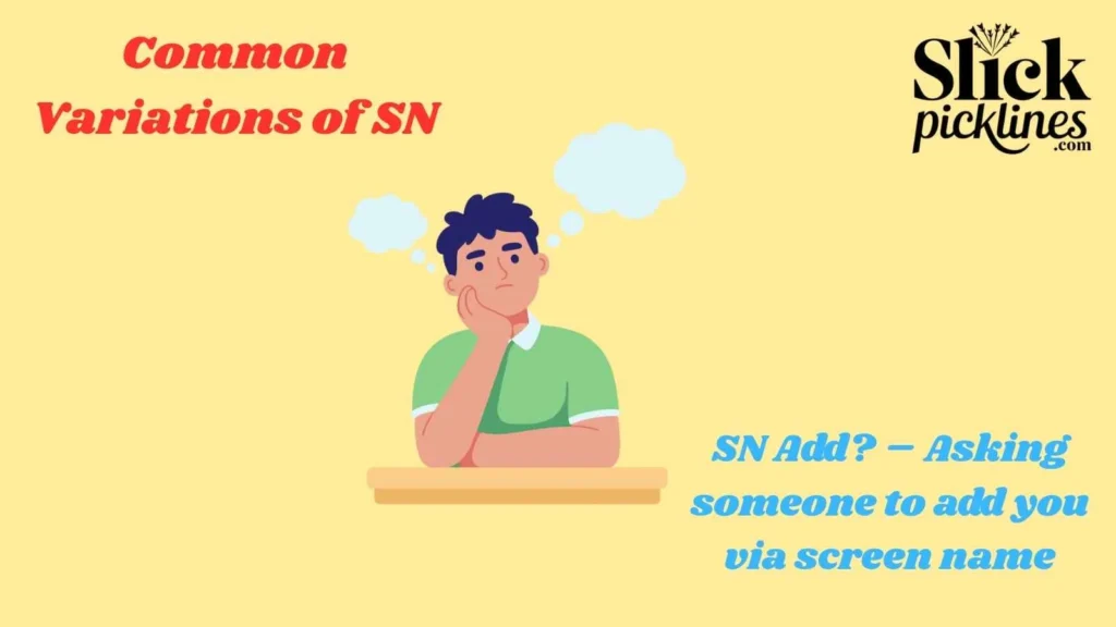 Common Variations of SN
