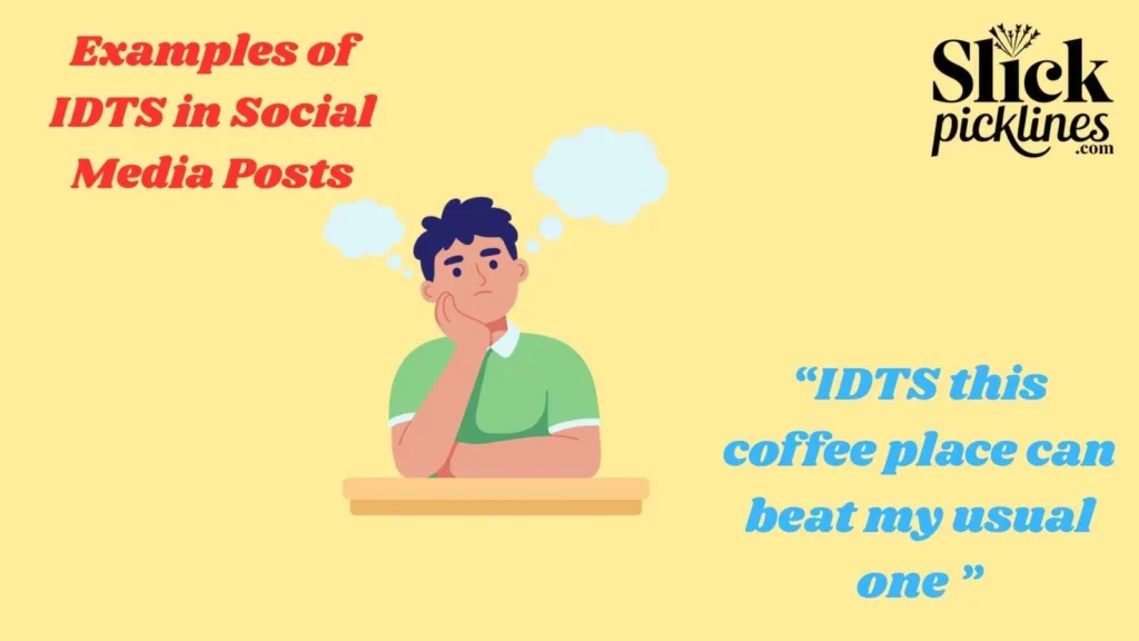 Examples of IDTS in Social Media Posts