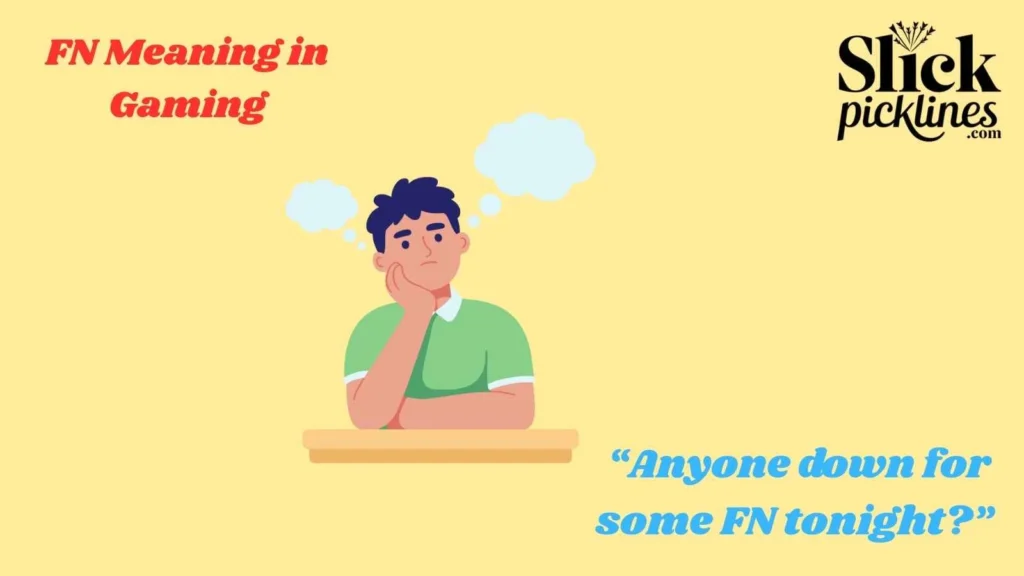FN Meaning in Gaming