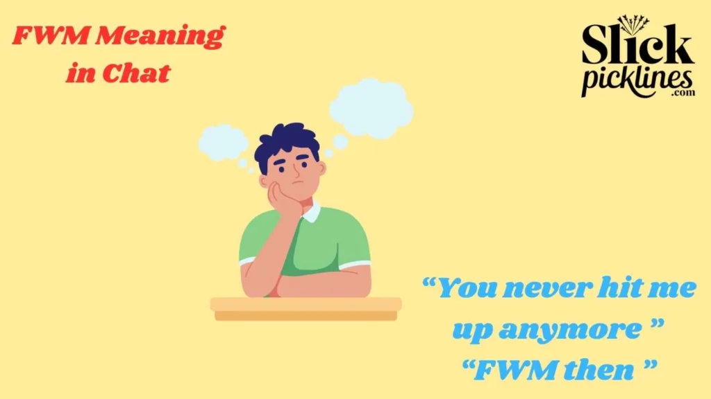 FWM Meaning in Chat
