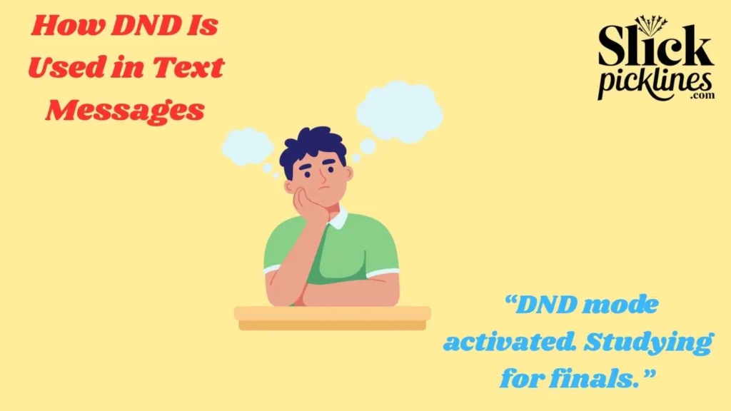 How DND Is Used in Text Messages