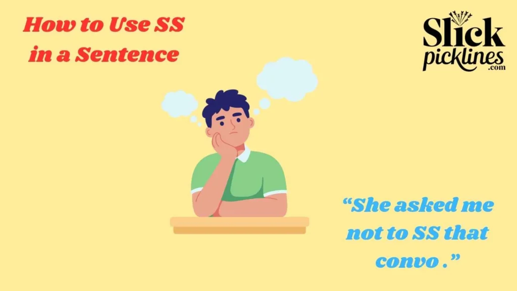 How to Use SS in a Sentence